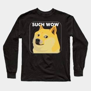 Such Wow Long Sleeve T-Shirt